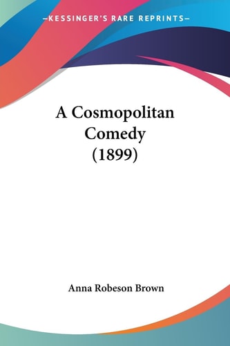 A Cosmopolitan Comedy (1899)