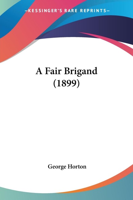 A Fair Brigand (1899)