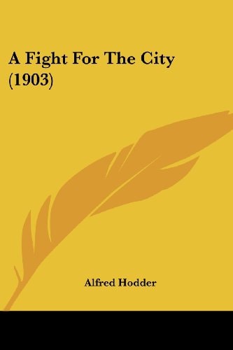 A Fight For The City (1903)
