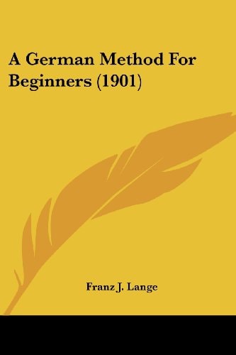 A German Method For Beginners (1901)