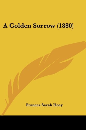 A Golden Sorrow (1880)
