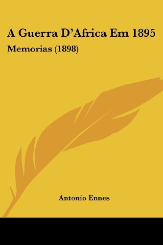 A Guerra D'Africa Em 1895 Memorias (1898)