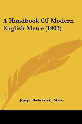 A Handbook Of Modern English Metre (1903)