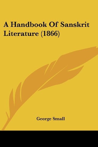 A Handbook of Sanskrit Literature