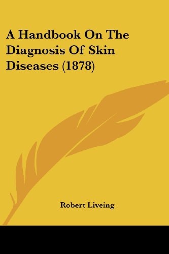 A Handbook On The Diagnosis Of Skin Diseases (1878)