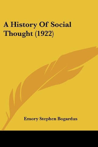 A History Of Social Thought (1922)