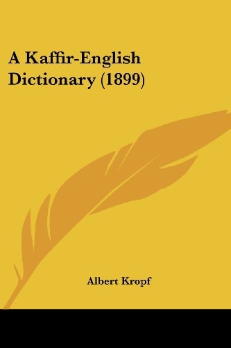 A Kaffir-English Dictionary (1899)