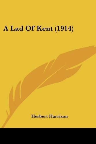 A Lad Of Kent (1914)