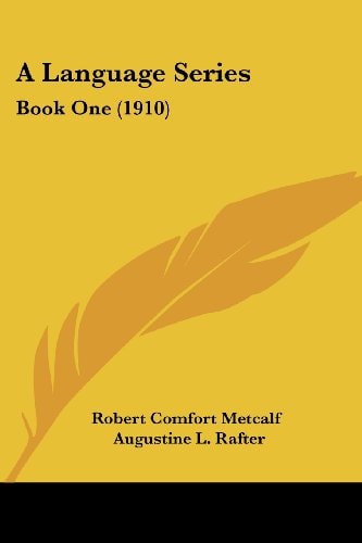 A Language Series Book One (1910)