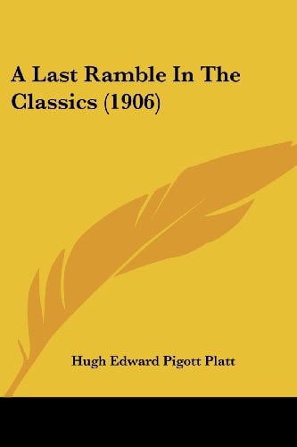 A Last Ramble In The Classics (1906)