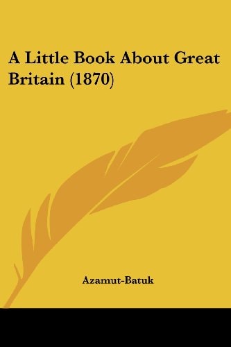 A Little Book about Great Britain