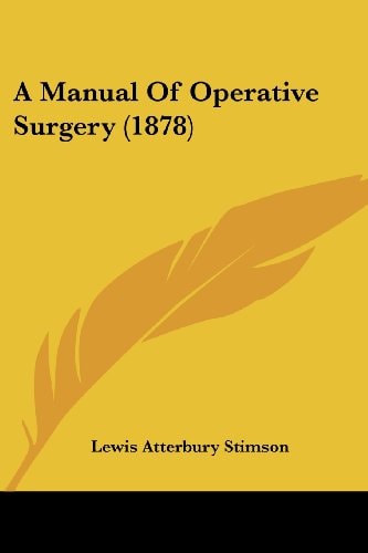 A Manual Of Operative Surgery (1878)