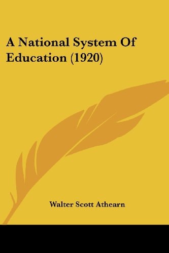 A National System Of Education (1920)