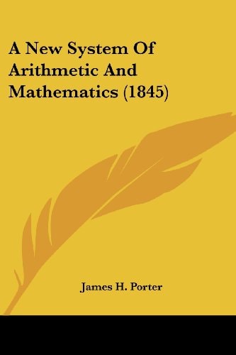 A New System of Arithmetic and Mathematics
