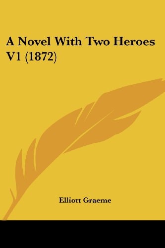 A Novel with Two Heroes V1