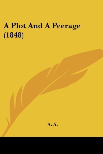 A Plot and a Peerage