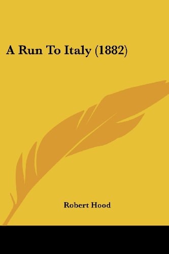 A Run To Italy (1882)