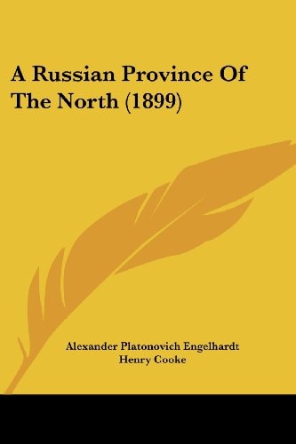 A Russian Province Of The North (1899)