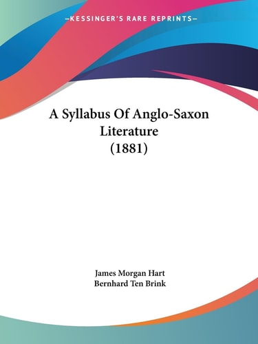 A Syllabus Of Anglo-Saxon Literature (1881)