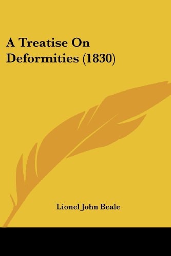 A Treatise on Deformities