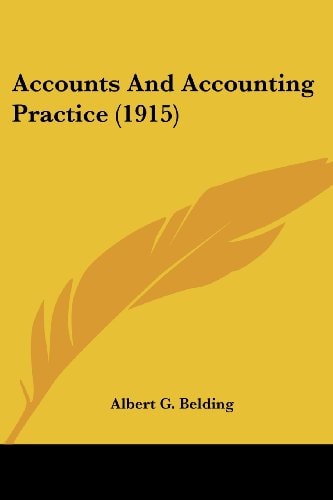 Accounts and Accounting Practice