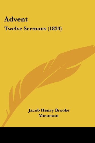 Advent Twelve Sermons (1834)