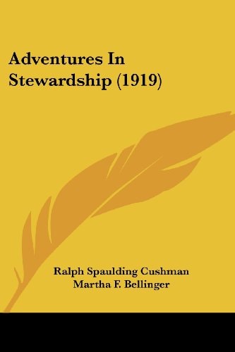 Adventures In Stewardship (1919)