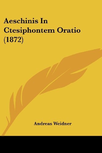 Aeschinis in Ctesiphontem Oratio