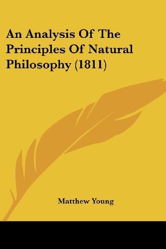 An Analysis of the Principles of Natural Philosophy