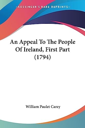 An Appeal to the People of Ireland, First Part