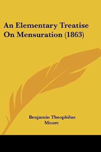 An Elementary Treatise on Mensuration