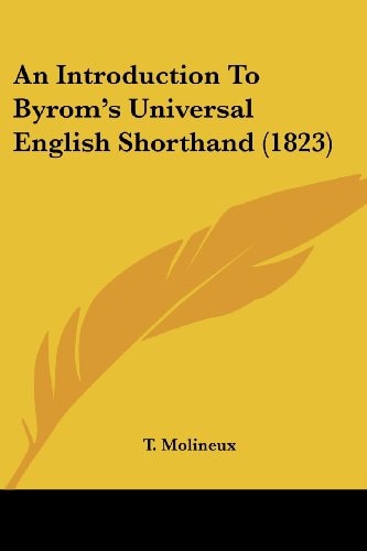 An Introduction to Byrom's Universal English Shorthand