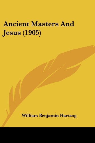 Ancient Masters And Jesus (1905)