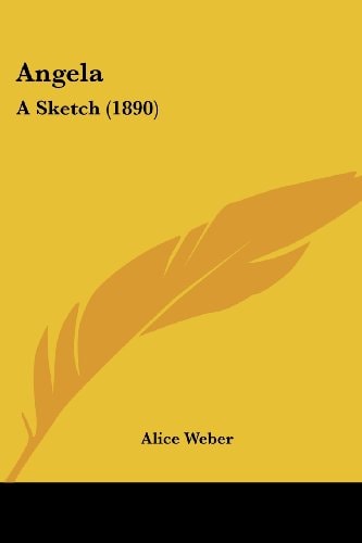 Angela A Sketch (1890)