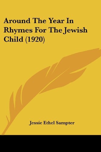 Around The Year In Rhymes For The Jewish Child (1920)