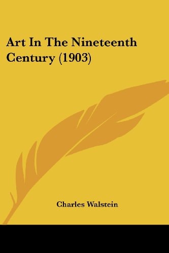 Art In The Nineteenth Century (1903)