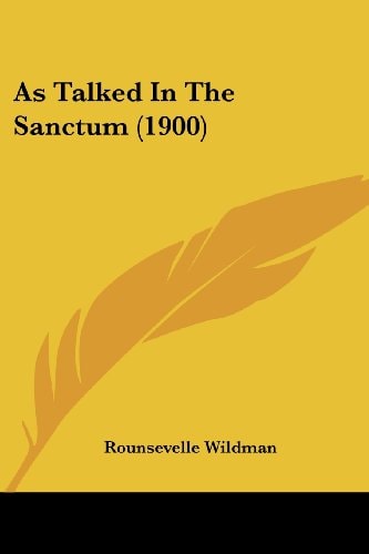 As Talked In The Sanctum (1900)