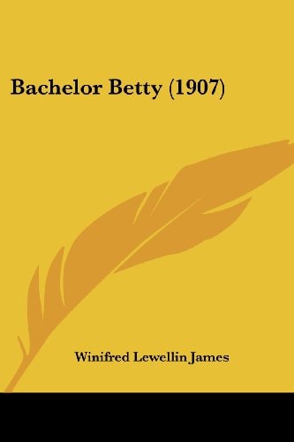Bachelor Betty (1907)