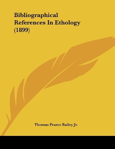 Bibliographical References In Ethology (1899)