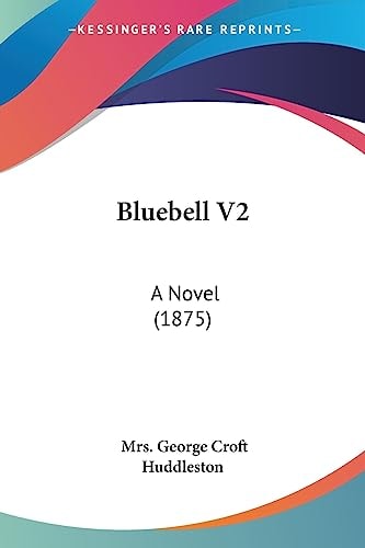 Bluebell V2 A Novel (1875)