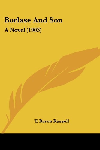 Borlase And Son A Novel (1903)