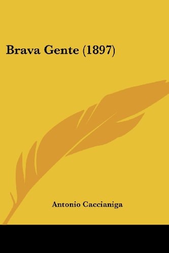Brava Gente (1897)