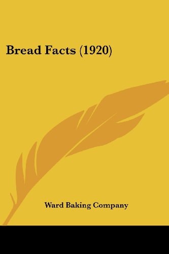 Bread Facts (1920)
