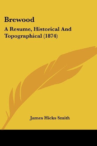Brewood A Resume, Historical and Topographical (1874)