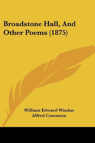 Broadstone Hall, And Other Poems (1875)