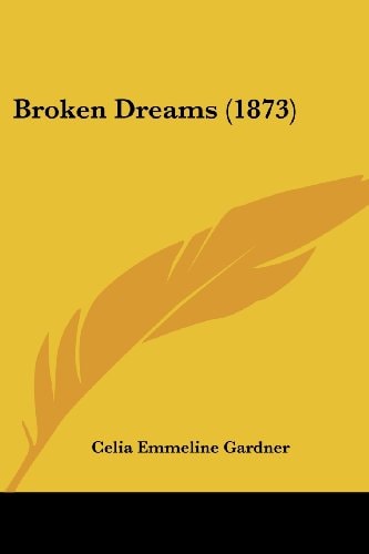 Broken Dreams (1873)