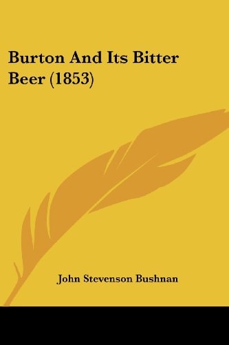 Burton and Its Bitter Beer