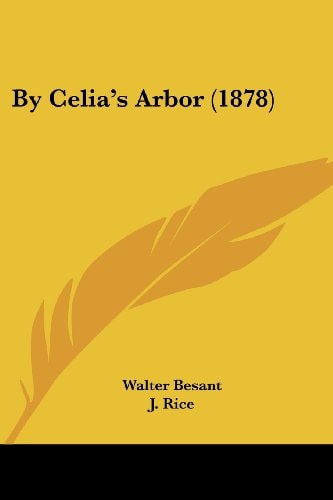 By Celia's Arbor (1878)
