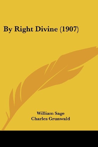 By Right Divine (1907)