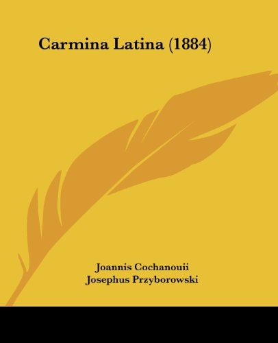 Carmina Latina (1884)